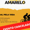 Evento do Setembro Amarelo que seria realizado neste sábado (21), é cancelado