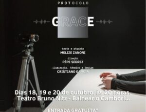 Protocolo Grace estreia no fim de semana em Balneário Camboriú