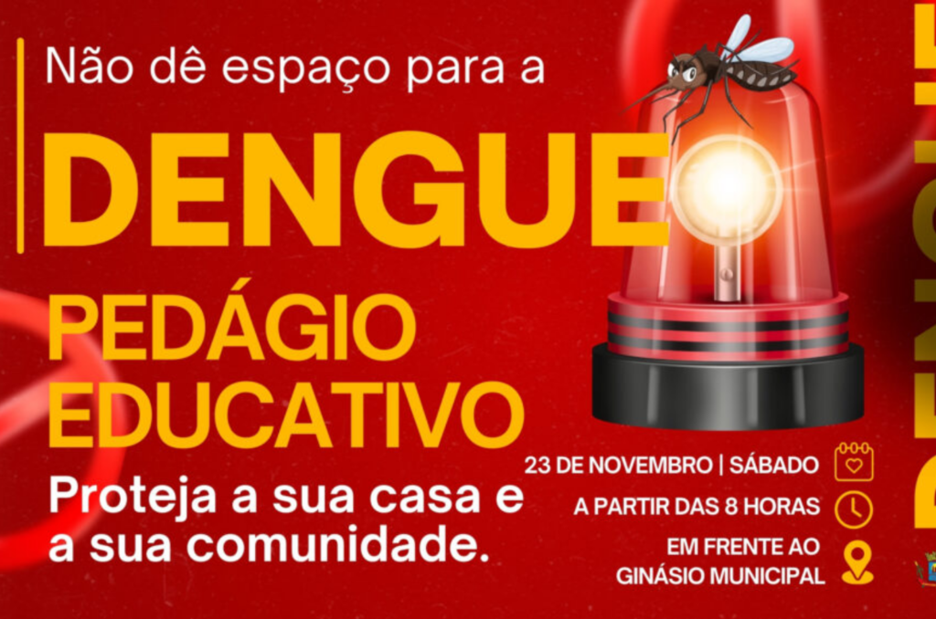 Dia de combate à dengue será marcado por pedágio educativo neste sábado (23)
