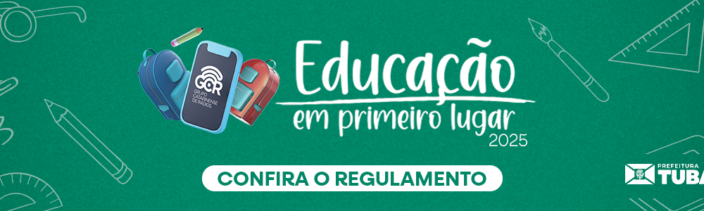 EDUCAÇÃO EM PRIMEIRO LUGAR 2025 – TUBARÃO