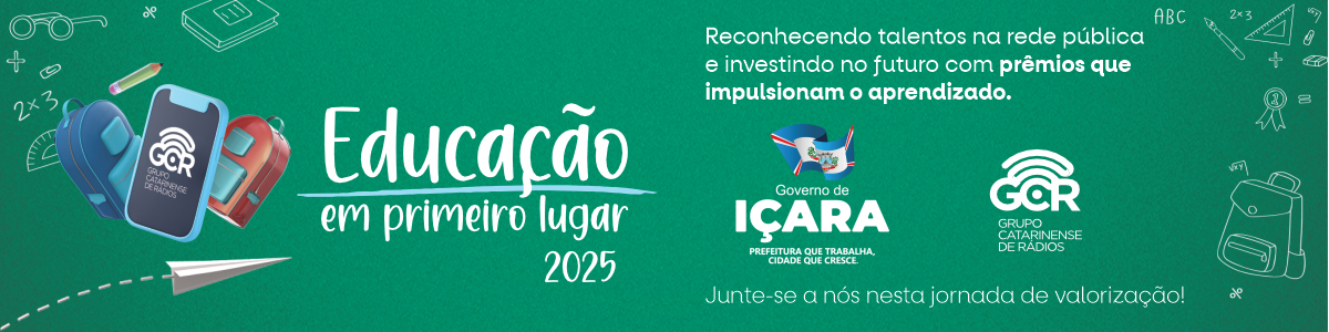 BANNER DO EDITAL EDUCAÇÃO EM PRIMEIRO LUGAR 2025 – IÇARA